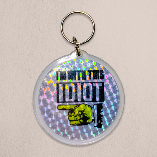 Vintage 1970s I’m With This Idiot Large Prismatic Keyring